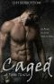 [Caged 01] • Caged